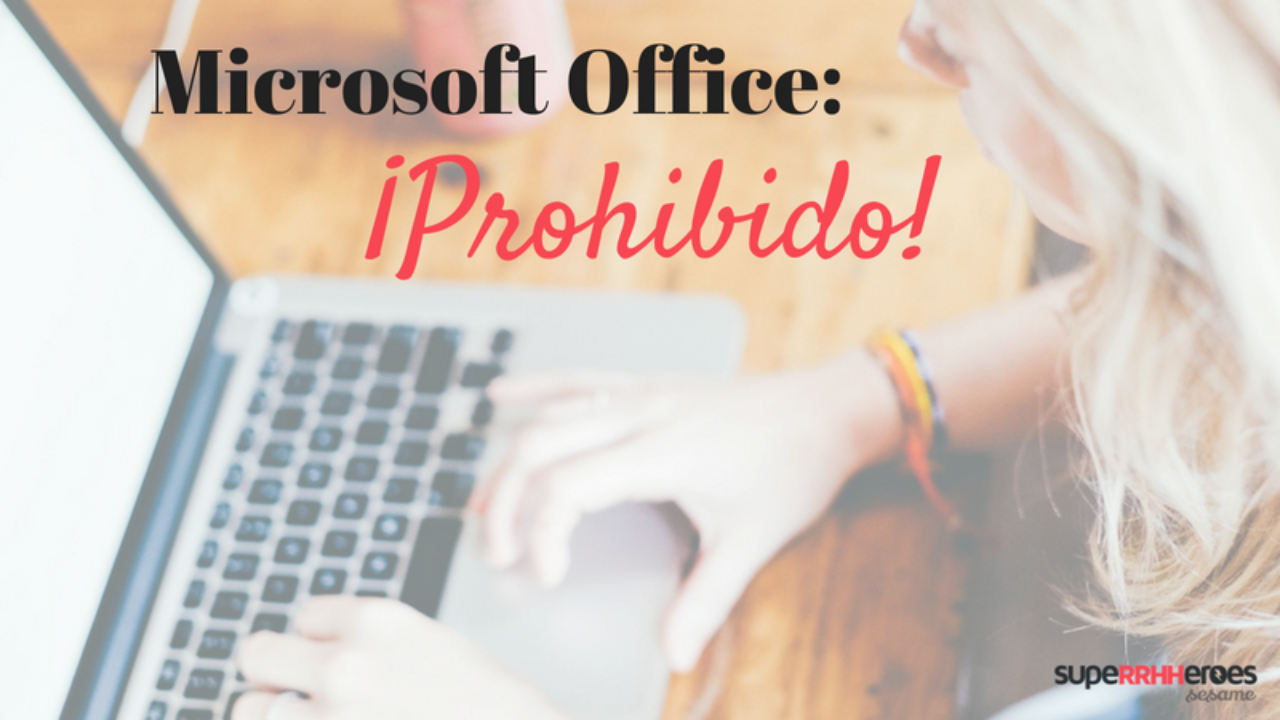 Incluir Microsoft Office y otros errores en el currículum - Superrhheroes
